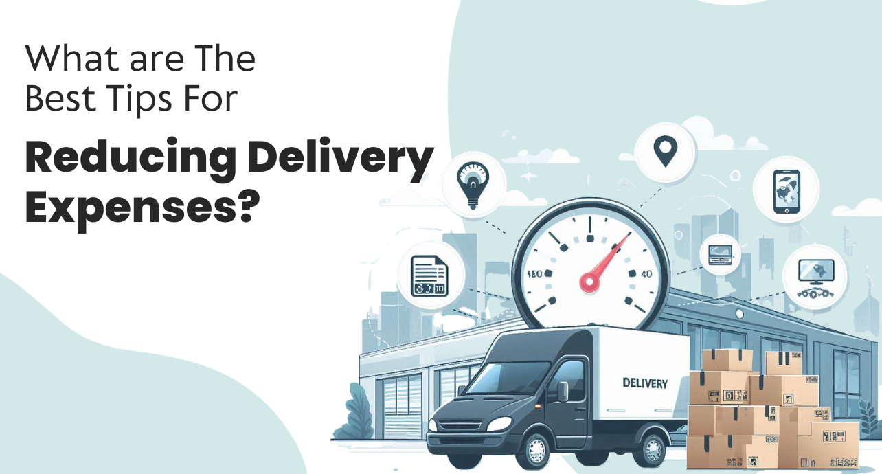 Reducing Delivery Expenses