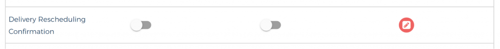 Enable Notification for Delivery Rescheduling Confirmation Notification.