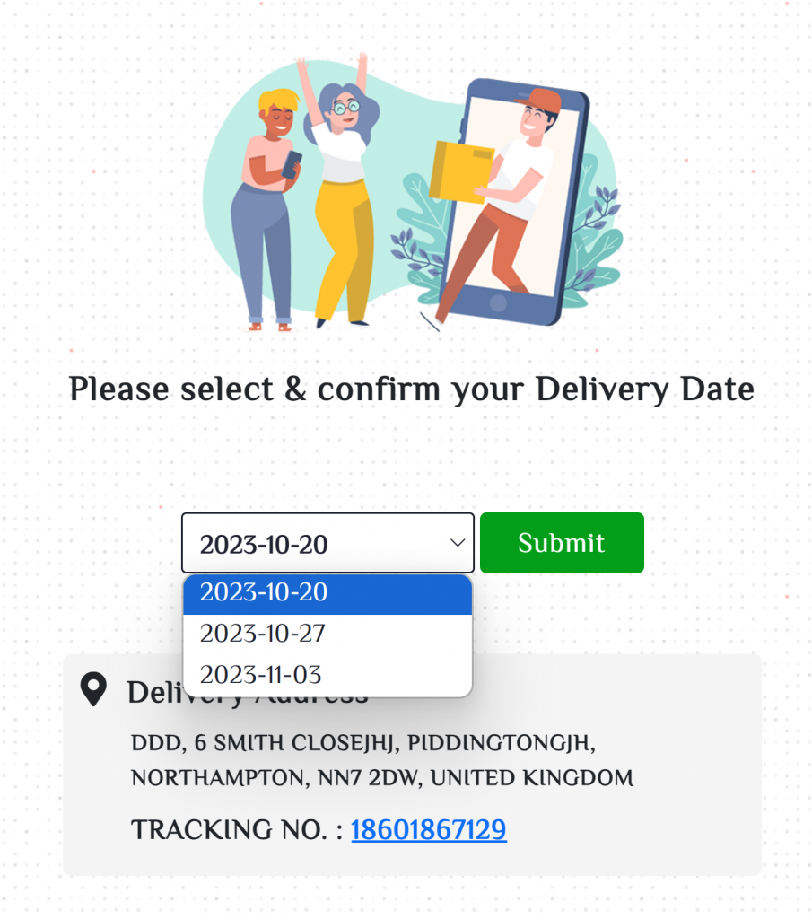 select delivery dates that correspond to their specific postcode